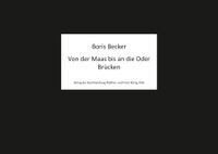 Buch Cover Boris Becker. Von der Maas bis an die Oder. Brücken