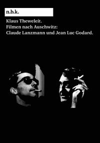 Buch Cover n.b.k. Diskurs Bd. 20 = Klaus Theweleit: Filmen nach Auschwitz: Claude Lanzmann und Jean Luc Godard