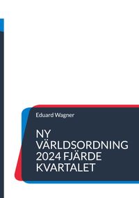 Buch Cover Ny världsordning 2024 fjärde kvartalet