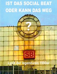 Buch Cover IST DAS SOCIAL BEAT ODER KANN DAS WEG?