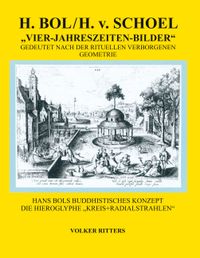 Buch Cover H. Bol / H.v.Schoel >Die vier Jahreszeiten - Bilder< gedeutet nach der rituellen verborgenen Geometrie