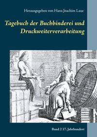 Buch Cover Tagebuch der Buchbinderei und Druckweiterverarbeitung