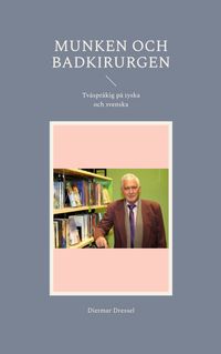 Buch Cover Munken och badkirurgen