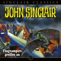 Buch Cover John Sinclair Classics - Folge 47
