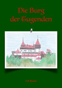 Buch Cover Sascha-Bielstein-Krimis / Die Burg der Tugenden