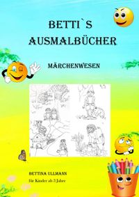 Buch Cover Betti`s Ausmalbücher