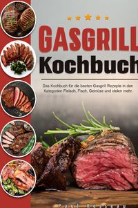 Buch Cover Gasgrill KochbuchGasgrill Kochbuch
