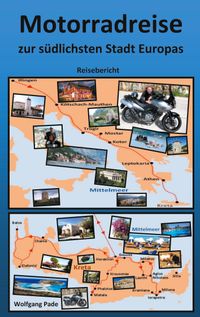 Buch Cover Motorradreise zur südlichsten Stadt Europas