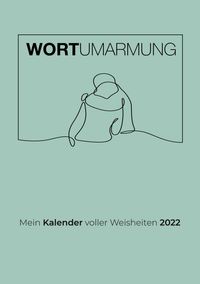 Buch Cover Wortumarmung Kalender 2022