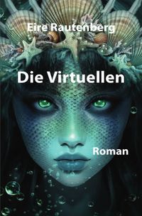Buch Cover DIE VIRTUELLEN