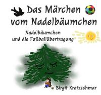 Buch Cover Das Märchen vom Nadelbäumchen