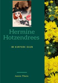 Buch Cover Hermine Hotzendrees im Kurpark Daun