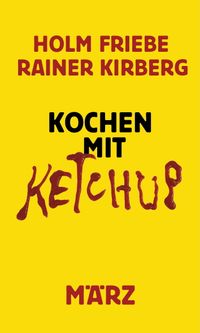 Buch Cover Kochen mit Ketchup