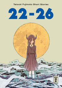 Buch Cover 22-26 - Tatsuki Fujimoto Short Stories