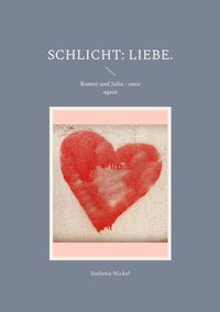 Buch Cover Schlicht: Liebe.