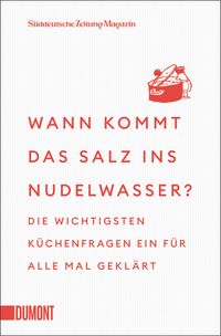 Buch Cover Wann kommt das Salz ins Nudelwasser?
