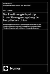 Buch Cover Das Einstimmigkeitsprinzip in der Steuergesetzgebung der Europäischen Union