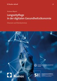 Buch Cover Langzeitpflege in der digitalen Gesundheitsökonomie