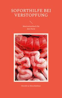 Buch Cover Soforthilfe bei Verstopfung