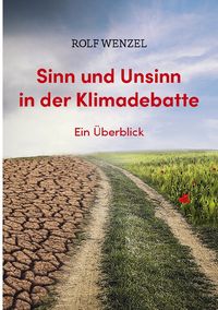 Buch Cover Sinn und Unsinn in der Klimadebatte
