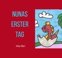 Buch Cover Nunas erster Tag
