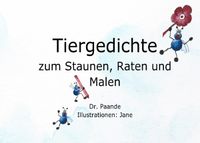 Buch Cover Tiergedichte / Tiergedichte zum Staunen, Raten und Malen