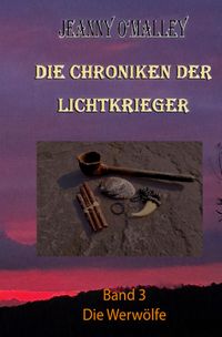 Buch Cover Die Chroniken der Lichtkrieger
