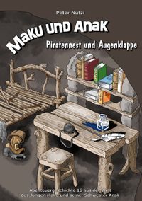Buch Cover Maku und Anak Piratennest und Augenklappe