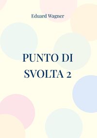Buch Cover Punto di svolta 2
