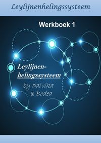 Buch Cover Leylijnenhelingssysteem / Leylijnenhelingssysteem - Werkboek 1