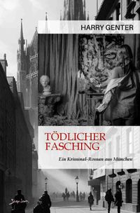 Buch Cover Tödlicher Fasching - Ein Kriminal-Roman aus München