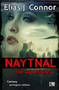 Buch Cover Naytnal / Naytnal - The awakening (portugese version)