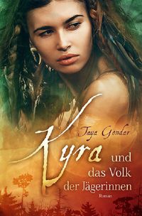 Buch Cover Kyra-Saga / Kyra und das Volk der Jägerinnen