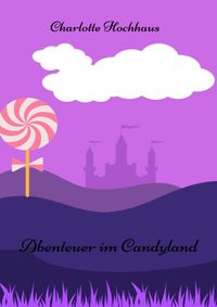 Buch Cover Abenteuer im Candyland