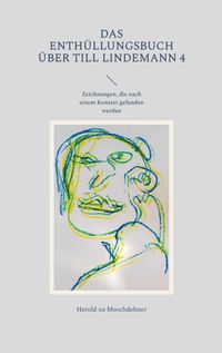 Buch Cover Das Enthüllungsbuch über Till Lindemann 4