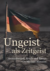 Buch Cover Ungeist als Zeitgeist