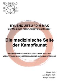 Buch Cover Die medizinische Seite der Kampfkunst