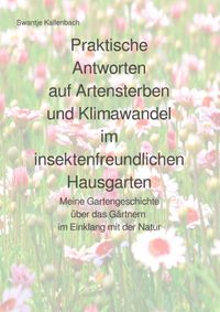 Buch Cover Praktische Antworten auf Artensterben und Klimawandel im insektenfreundlichen Hausgarten