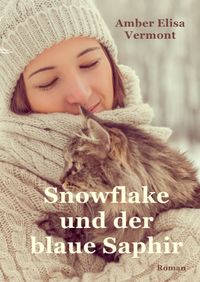 Buch Cover Snowflake und der blaue Saphir