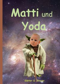 Buch Cover Matti und Yoda