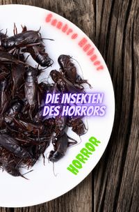 Buch Cover Die Insekten des Horrors