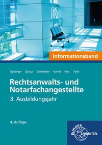 Buch Cover Rechtsanwalts- und Notarfachangestellte, Informationsband 3. Ausbildungsjahr