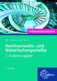 Buch Cover Rechtsanwalts- und Notarfachangestellte, Informationsband 1. Ausbildungsjahr