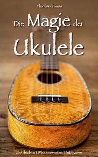 Buch Cover Die Magie der Ukulele