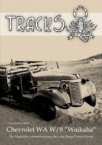 Buch Cover LRDG - TRACKS - Chevrolet WA W/8 Waikaha
