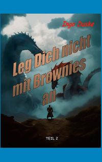 Buch Cover Leg Dich nicht mit Brownies an