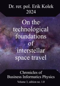 Buch Cover On the technological foundations of interstellar space travel
