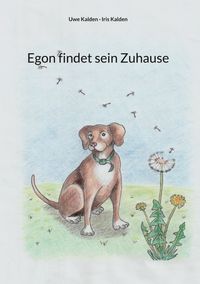 Buch Cover Egon findet sein Zuhause