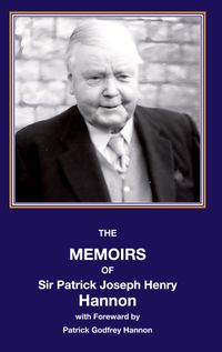 Buch Cover The memoirs of sir Patrick Joseph Henry Hannon