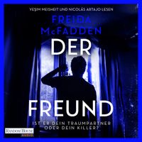 Buch Cover Der Freund – Ist er dein Traumpartner oder dein Killer?
